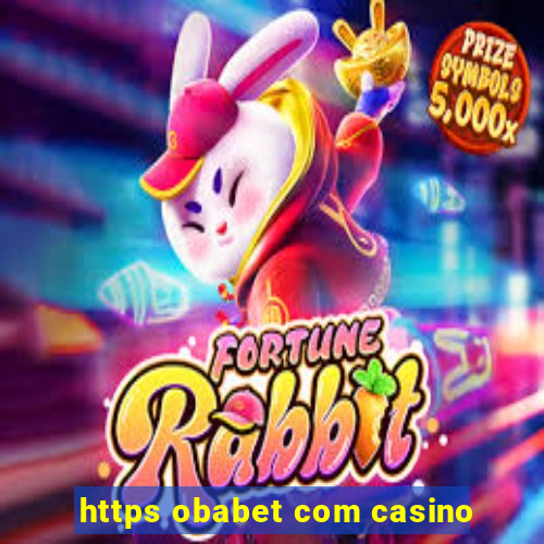 https obabet com casino